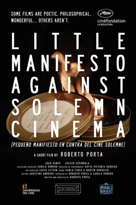 Little Manifesto Against Solemn Cinema